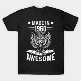 Made In 1960 64 Years Of Being Awesome Birthday T-Shirt